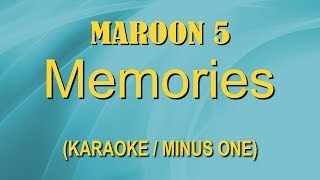 Memories  Maroon 5 KaraokeNo VocalMinus One [upl. by Adamec]