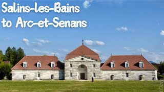 Journey Through Frances Historic Saltworks SalinslesBains to ArcetSenans [upl. by Marj]