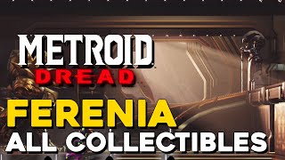 Metroid Dread Ferenia All Collectible Locations 100 Items All Missile Tanks Energy Tanks [upl. by Gretchen]