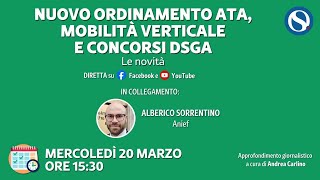 Nuovo ordinamento ATA mobilità verticale e concorsi DSGA Le novità [upl. by Youngman]