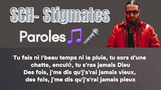 SCH Stigmates ParolesLyricsKaraoke [upl. by Anayet]