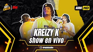 KREIZY K  SHOW EN VIVO 2023 🔴🔥 [upl. by Norrad]