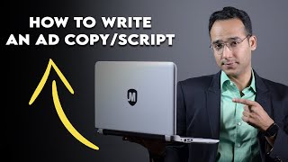 How To Write An Ad CopyScript  Copywriting For Beginners  Jitesh Manwani [upl. by Aprile]