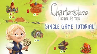 Charterstone Digital Edition  Single Game Tutorial  Full Gameplay [upl. by Amjan733]