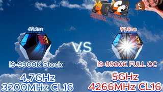 i99900K MAX OC vs STOCK  5GHz 4266CL16 vs 47GHz 3200CL16  9900KS  BDie UNLEASHED IN 17 GAMES [upl. by Akcire999]