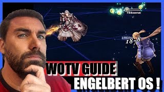 🔴 WOTV FFBE GUIDE  TRANSFORME ENGELBERT EN MONSTRE [upl. by Stormi]