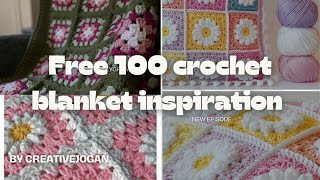 free 100 crochet blanket pattern inspiration  crochet blanket inspiration crochet blanket pattern [upl. by Notnirt]