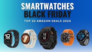 Best Black Friday Smartwatch deals 2024  Top 20 Amazon Best Deals blackfridaydeals [upl. by Siletotsira]