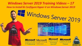 How to Install amp Configure HyperV on Windows Server 2019  Video 17 Windows Server 2019 Training [upl. by Khoury]