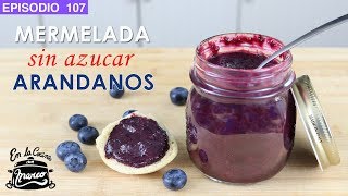 Mermelada de ARANDANOS sin azucar 🔵 receta casera light [upl. by Nitas]