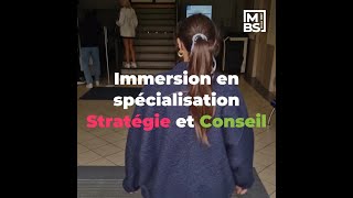 Immersion en spécialisation Stratégie et Conseil à MBS [upl. by Nosreve]