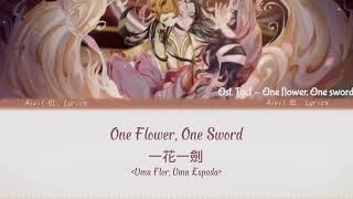 TGCF OST  One Flower One Sword SUBS  EngPtBrPinyin 一花一劍 [upl. by Frodina]