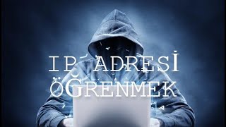 İSTEDİĞİNİZ KİŞİNİN IP ADRESİNİ ÖĞRENMEK [upl. by Asreht]