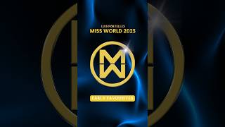 Miss World 2023 Predictions One of these candidates will WIN the Miss World crown 👑 MissWorld [upl. by Creedon]