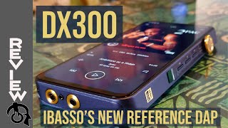 ✅iBasso DX300 DAP Review The Beautiful sound machine❤️ [upl. by Gazo]