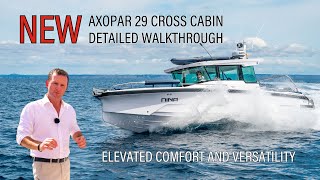 Axopar 29 Cross Cabin XC Walkthrough [upl. by Enawtna306]