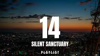 SILENT SANCTUARY  14  LYRICS [upl. by Kristine440]