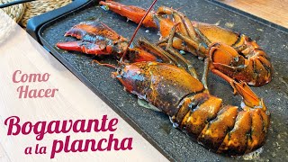 BOGAVANTE A LA PLANCHA CON AJO Y PEREJIL 🦞 TIEMPO RECETA [upl. by Rehnberg]