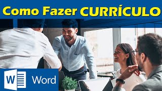 Como fazer Currículo passo a passo com dicas de conteúdo [upl. by Aniroz]