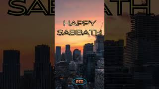 HAPPY SABBATH DAY [upl. by Ijok525]