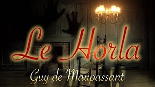 Livre audio  Le Horla Guy de Maupassant [upl. by Jock]