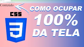 Como ocupar 100 da tela  Ocupando toda a tela usando CSS  DIV ocupando toda a Tela [upl. by Bearnard]