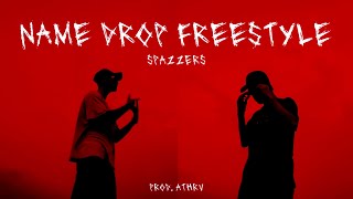 SPAZZERS  Name Drop Freestyle  TID Announcement  Prod By ATHRV [upl. by Blakelee903]