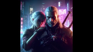 Cyberpunk 2077 AI Voice Conversion CIRI amp GERALT THE WITCHER 3 [upl. by Nerat915]