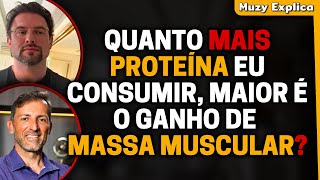 A VERDADE sobre a Importância da PROTEÍNA na Construção Muscular  Muzy Explica [upl. by Yesnil]