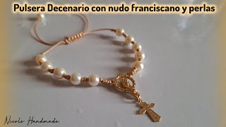 Aprende a realizar esta bonita pulsera decenario con nudo Franciscano [upl. by Gratia226]