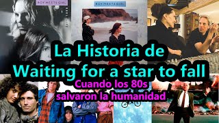 La historia de Waiting for a star to fall de Boy Meets Girl [upl. by Reiser]