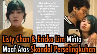 LISTY CHAN dan ERICKO LIM MINTA MAAF [upl. by Trebmal]