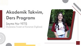 Akademik Takvim Ders Programı ve OİS [upl. by Avek105]