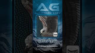 Albatross Grey  Draig [upl. by Eidda]