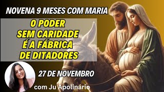 NOVENA  9 MESES COM MARIA 27 DE NOVEMBRO Ju Apolinário novena novemesescommaria 9mesescommaria [upl. by Aneeras281]