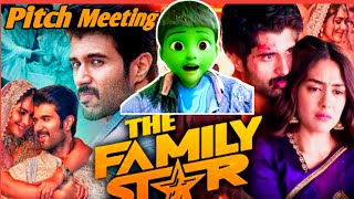 The Family Star Pitch Meeting  Vijay Devera konda Mrunal Thakur Parasuram Munnaforyou29A [upl. by Aniuqahs]