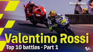 GrazieVale Valentino Rossis Top 10 battles  Part 1 [upl. by Vernice]