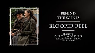 OUTLANDER Season 6  Blooper Reel  Now on Bluray amp DVD [upl. by Florette]