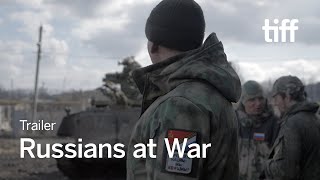 RUSSIANS AT WAR Trailer  TIFF 2024 [upl. by Ecirehs364]