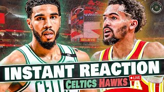 INSTANT REACTION  Hawks  Celtics Postgame [upl. by Dagmar]