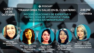 Podcast  Transforma tu salud en el climaterio  procesos biológicos sicológicos recomendaciones [upl. by Billye]