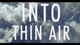 Into Thin Air by Jon Krakauer Book Trailer [upl. by Ettezus]