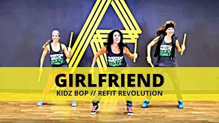 quotGIRLFRIENDquot  Avril Lavigne KidzBop Version WITH STICKS  Dance Fitness  REFIT® Revolution [upl. by Esilec]