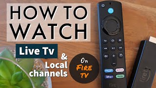 How to Watch Live TV and Local Channels on Fire Stick or Fire TV Cube 2022 Guide [upl. by Tiena]