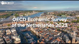 Economic Survey of the Netherlands 2023 [upl. by Hildebrandt]