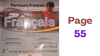 Parcours français 2AC page 55 [upl. by Annehs201]