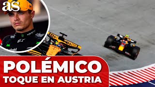 El POLÉMICO CHOQUE entre VERSTAPPEN y NORRIS que CAMBIÓ por completo el GP de AUSTRIA [upl. by Atul898]