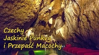 Czechy  Morawy  Jaskinie Punkvy i Przepaść Macochy👌 [upl. by Cerf170]