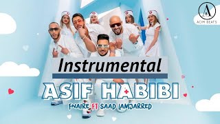 Fnaïre Ft Saad Lamjarred  ASIF HABIBI By  ACIM BEATS [upl. by Chenay143]