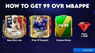 FREE 9699 OVR HOW TO GET 99 OVR MBAPPE EURO MOMENTS FC MOBILE 24 FREE 9000 GEMS PACKS FC MOBILE [upl. by Donahoe555]